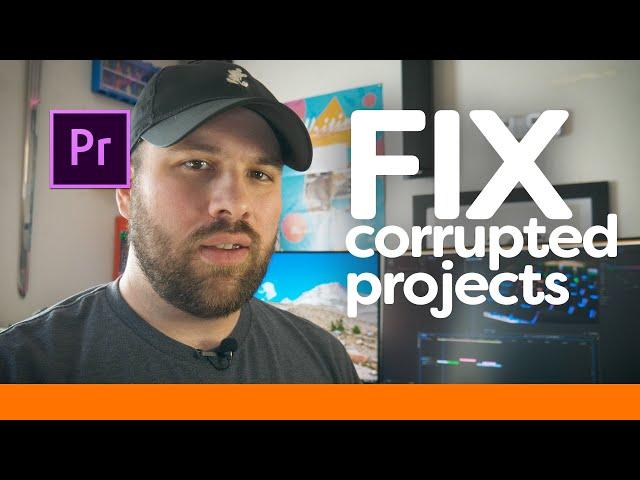 Fix Corrupt Projects in Premiere Pro - Filmmaking Tip