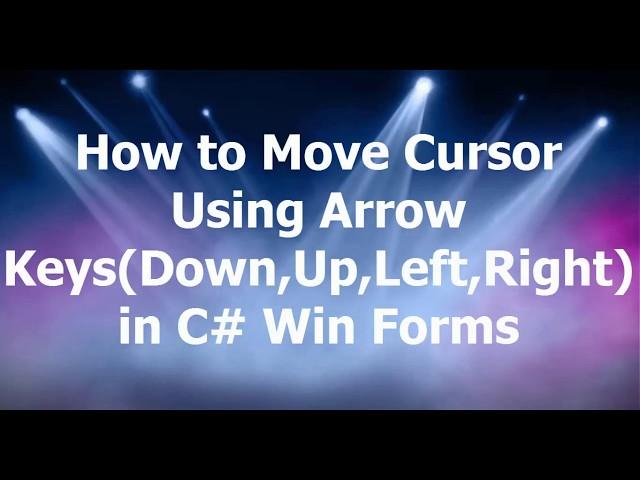 How to move the cursor between textboxes using arrows in C#