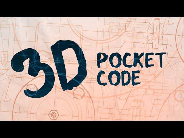 Как сделать полноценную 3D игру в Pocket Code