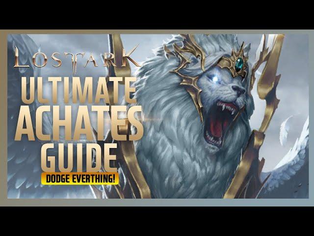 Ultimate Achates Guide | Lost Ark