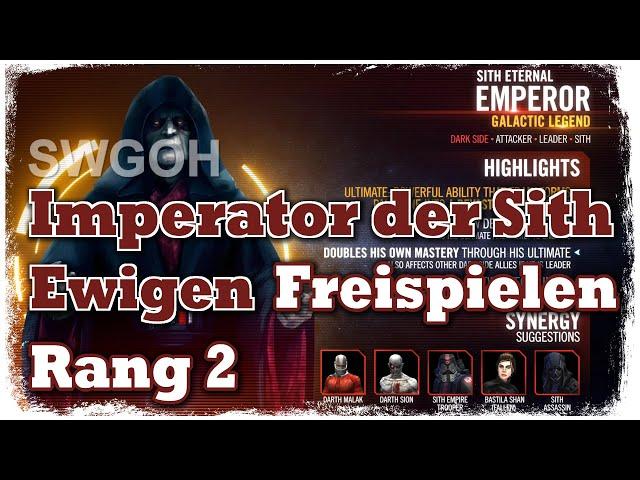 SWGOH - Imperator der Sith Ewigen (SEE) Freispielen - Rang 2