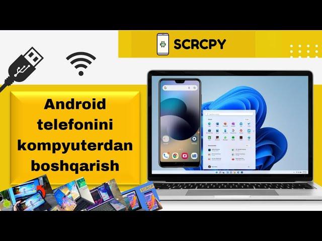 Android telefoningizni kompyuterda hech qanday qotmasdan aks ettiring va boshqaring!