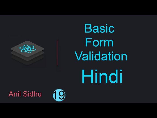 React tutorial in Hindi #19 Basic Form validation