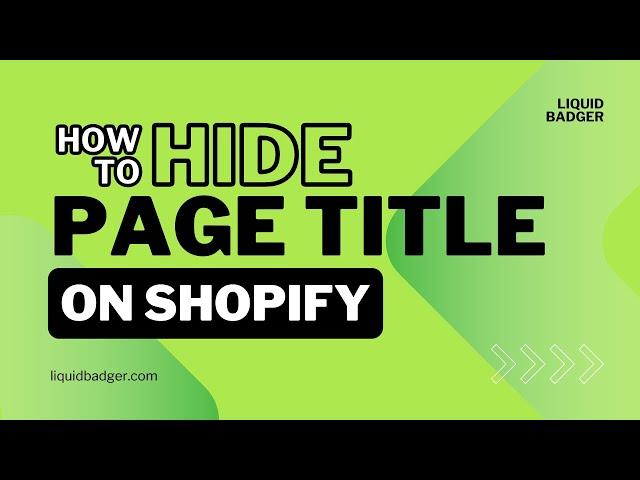 How To Hide Page Title on Shopify [Quick Tutorial]