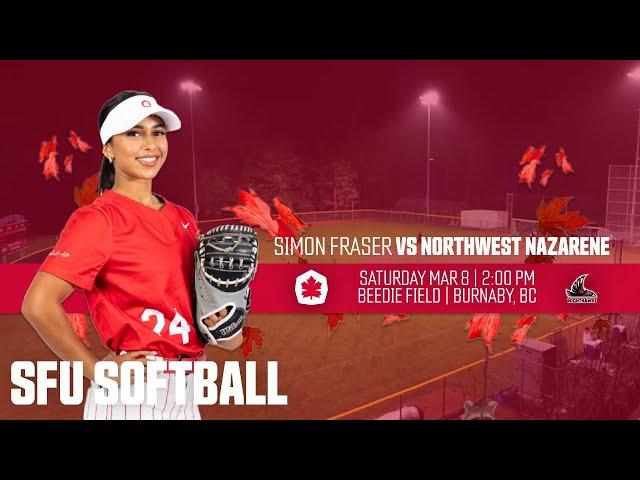 SFU Softball: Red Leafs vs Northwest Nazarene University March 7th, 2025 - GAME 2 of 2