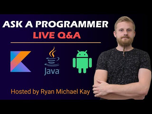 Ask A Programmer Live #45 | #Programming #Android #Kotlin #Java #Algorithms #Interview #Design