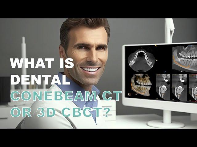 What is Dental CBCT