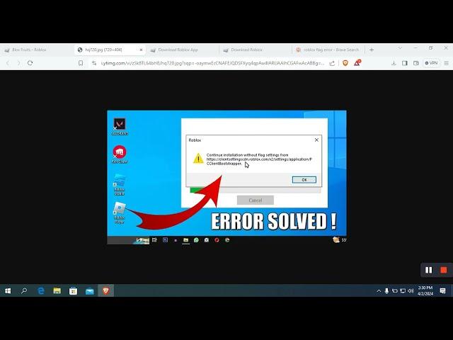 Fixing continue installation without flag settings error in Roblox || Error while downloading Roblox