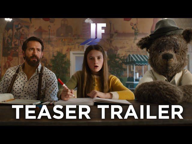 IF | Teaser Trailer (2024 Movie) - Ryan Reynolds, John Krasinski, Steve Carell