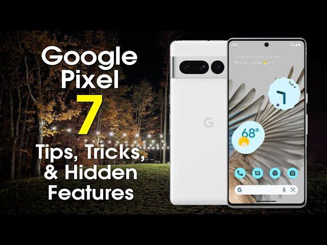 Google Pixel 7 Tips and Tricks + Hidden Features | Pixel 7 Pro | H2TechVideos