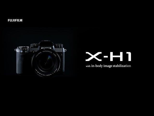 FUJIFILM X-H1 Promotional Video / FUJIFILM