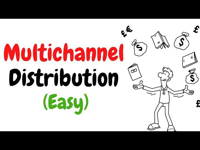 Multichannel Distribution Marketing System - Explained