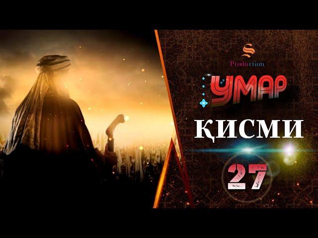 Умар аль Хаттоб - Кисми 27