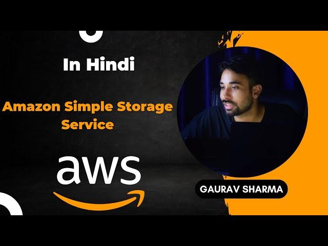 AWS Tutorials - 59 - Introduction to Amazon Simple Storage Service (S3) | AWS S3 Service (in Hindi)