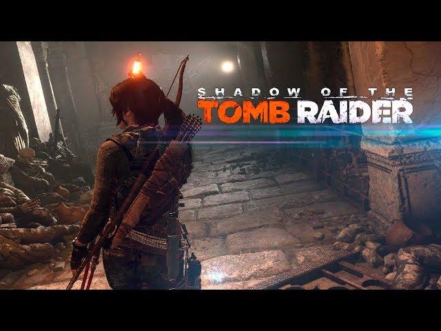 SHADOW of the TOMB RAIDER  #3 Тайный город   Расхищаем гробницы