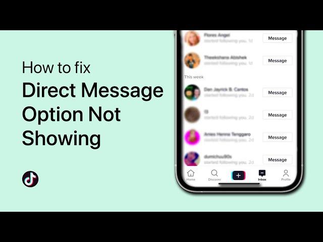 How To Fix TikTok Direct Message Option Not Showing