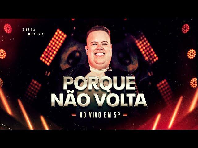 Porque Não Volta - Rey Vaqueiro | DVD Ao Vivo em SP