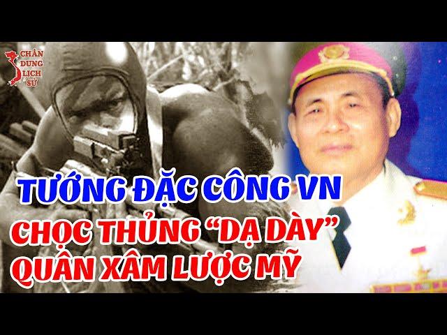 Tướng NGUYỄN THANH TÙNG - Đặc Công VN Làm Quân Mỹ CHẾT ĐÓI Không Cần Đánh