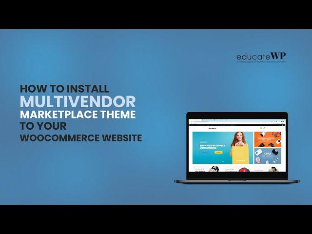 How to Make A Multi Vendor eCommerce Marketplace With WordPress | Woocommerce Store Theme 2022