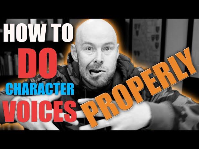 How to do CHARACTER VOICES properly (Part 2)