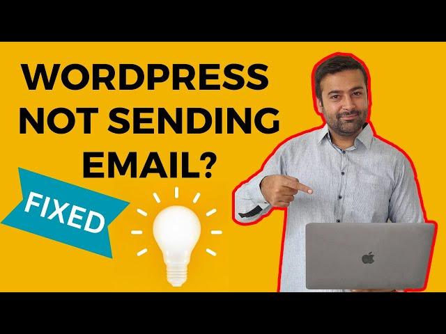 How To Fix WordPress Not Sending Email Issue - 2025