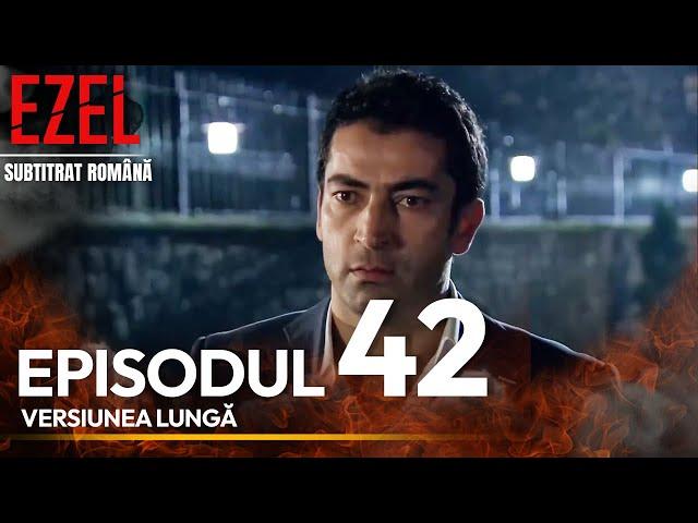 Ezel Complet Subtitrat Română Episodul 42 | Versiunea Lungă