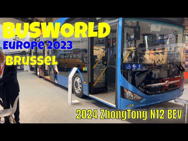 2024 ZhongTong N12 BEV   Interior And Exterior   Busworld Europe 2023