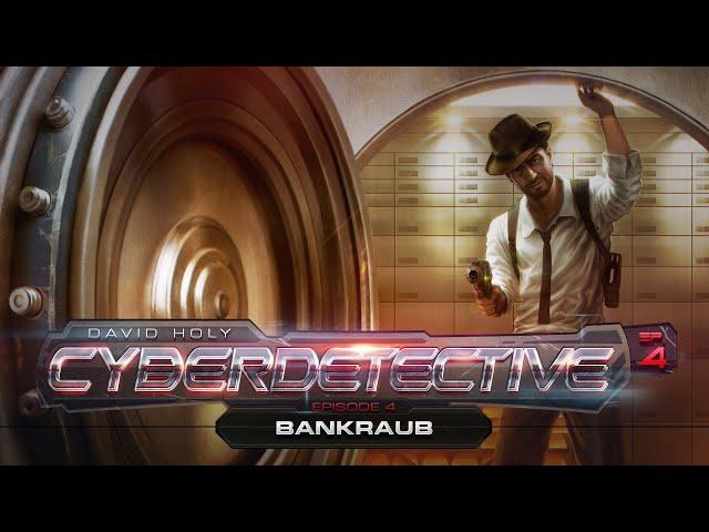 Cyberdetective (04) - Bankraub