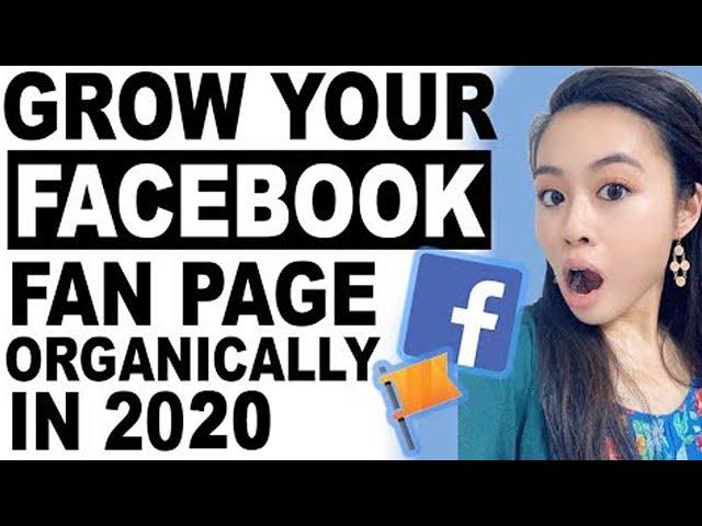 HOW TO GAIN ORGANIC REACH ON FACEBOOK IN 2020 | GROW FROM 0 TO 100K LIKES FAST!