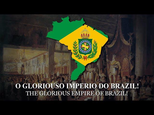 “Ave Glória, Ave Império!” - Brazilian Monarchist Song [LYRICS]