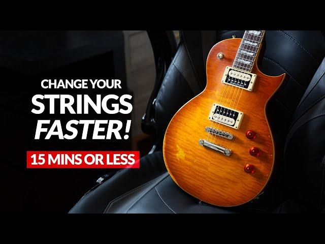 CHANGE YOUR STRINGS faster. I can show you how.