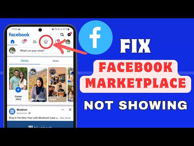 How To Fix Facebook Marketplace Not Showing Up