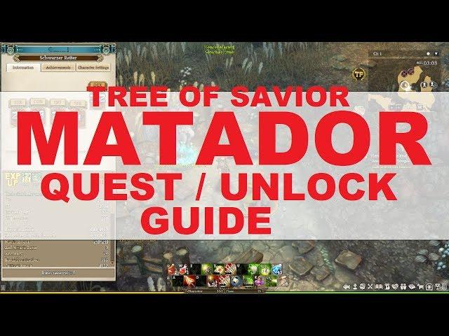 [ToS] Matador Quest Guide - CLASS UNLOCK GUIDE