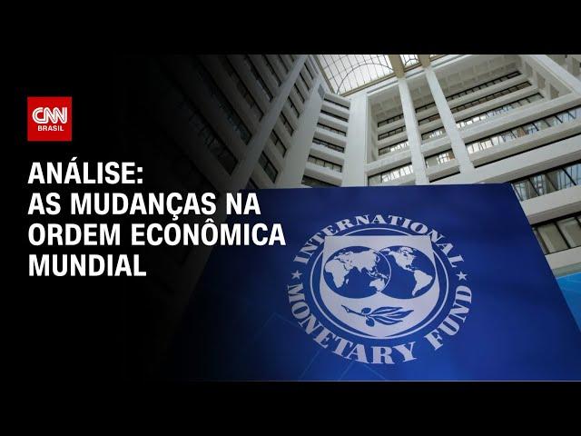 Análise: As mudanças na ordem econômica mundial | WW