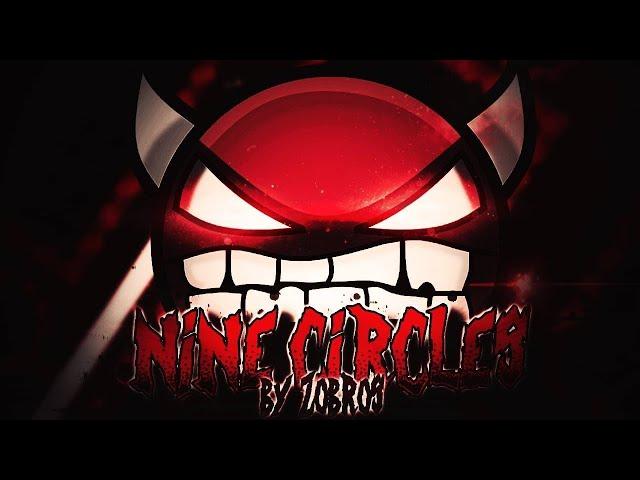 "Nine Circles" (Hard Demon) 100% by Zobros | Geometry Dash