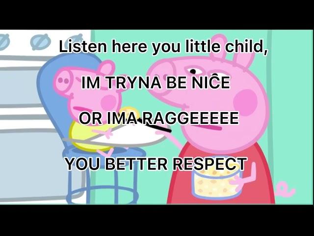 I edited a peppa pig video