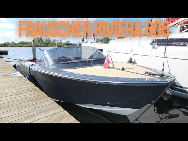 Frauscher Riviera 606 - TIL SALG / FOR SALE