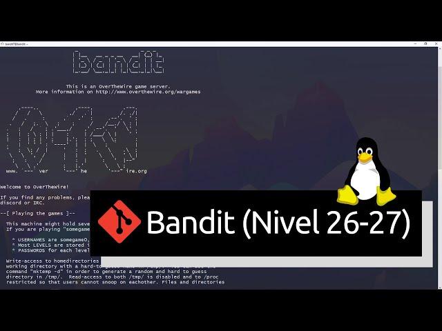 OverTheWire | Bandit (Nivel 26-27)