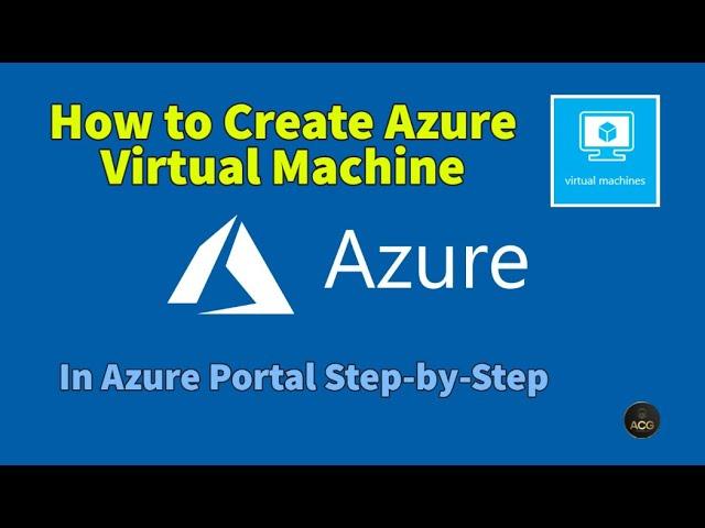 How to Create a Virtual Machine in Azure Portal Free - Step by Step