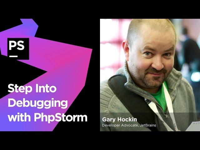 Step Into Debugging with PhpStorm