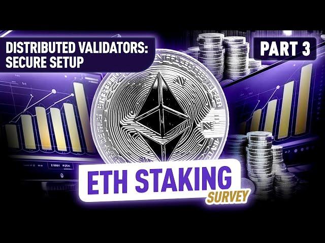 ETH Staking, Liquid Staking, Distributed Validators: Shocking Survey! Part 3