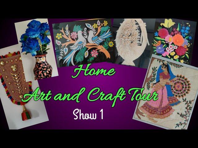 Show 1-Home Tour/ NB Art and Craft world/ Small tour