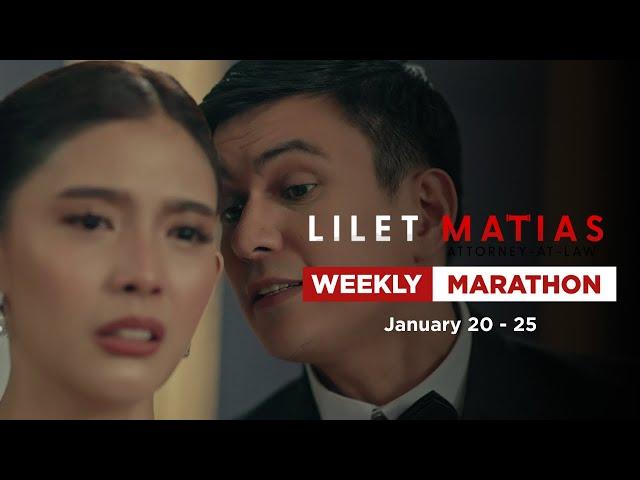 Lilet Matias, Attorney-At-Law: Weekly Marathon (January 20-25, 2025)