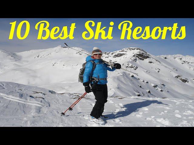 10 Best Ski Resorts In The World