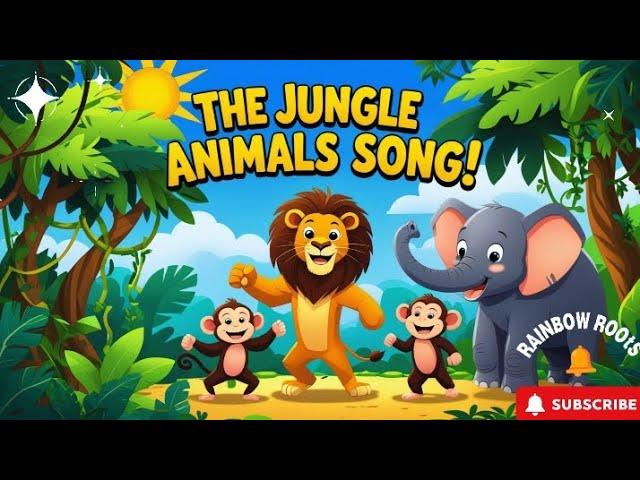  The Jungle Animals Song | Fun Kids Nursery Rhyme | Learn Animal Sounds & Dance! 