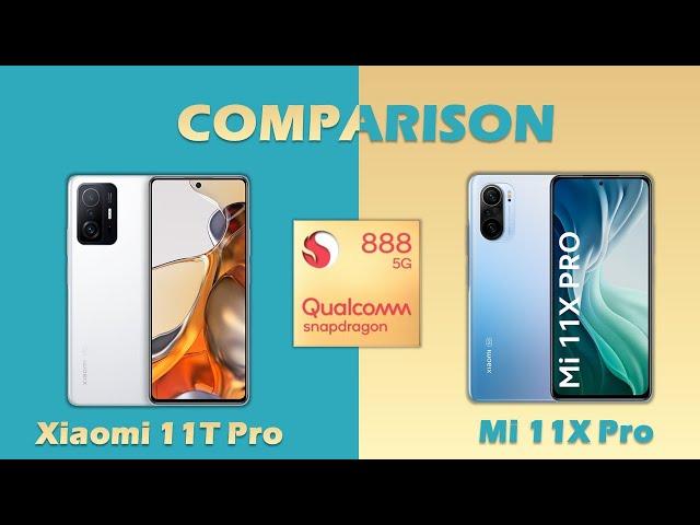 Xiaomi 11T Pro vs Xiaomi Mi 11X Pro