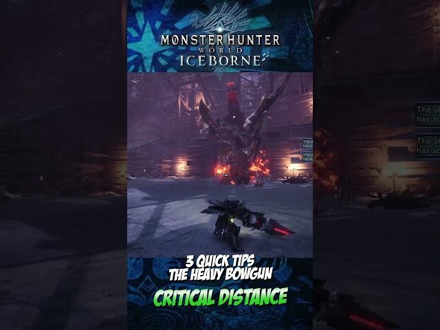 THE HEAVY BOWGUN : 3 QUICK TIPS : MONSTER HUNTER WORLD ICEBORNE #shorts #fyp