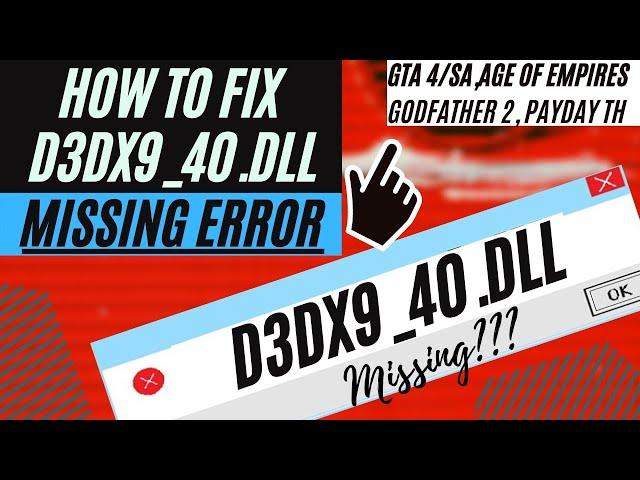 How to fix The program can't start d3dx9_40.dll Missing/ was Not found Error Win 10/11/7 32/64 bit