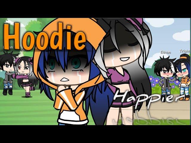 Hoodie & Happier•||•Gacha Life Music Video