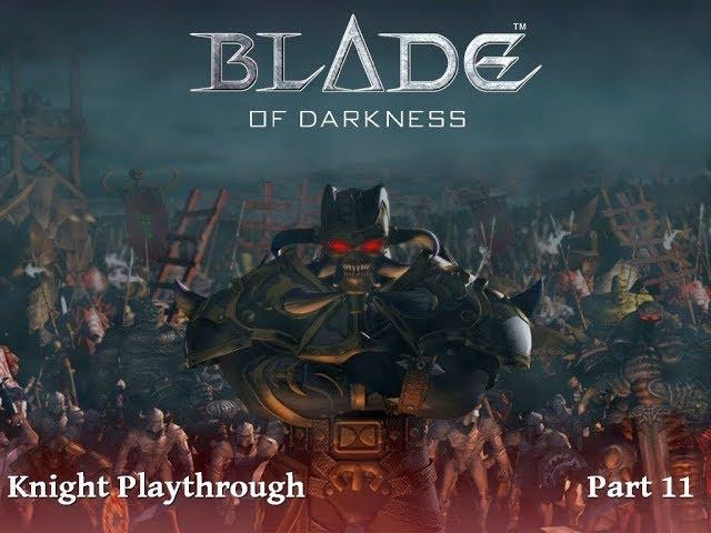 Severance: Blade of Darkness Knight Playthrough - Part 11